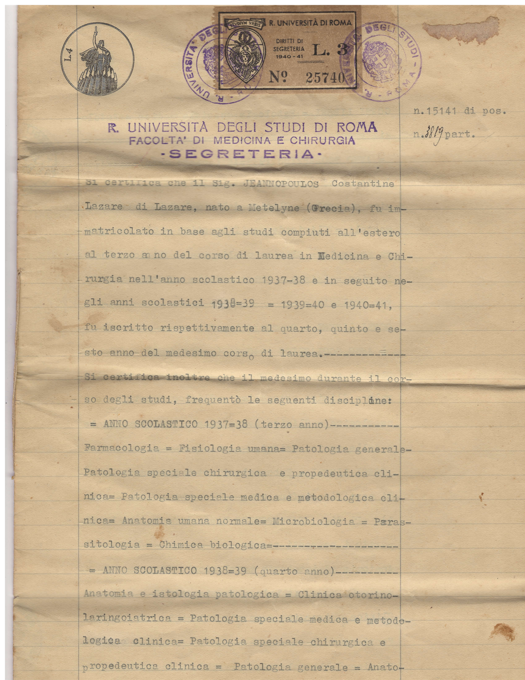 Constantine's full Università di Roma medical transcript — 1937-1941, every course and exam grade (issued July 9, 1941) preview