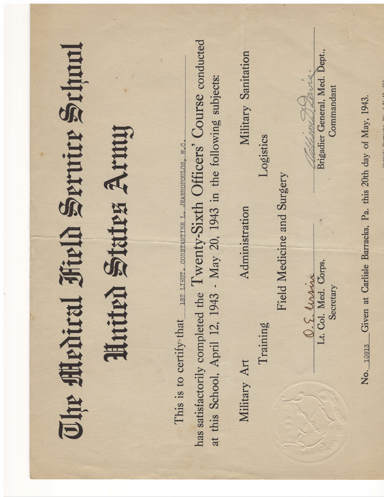 Medical Field Service School Certificate — Carlisle Barracks, Twenty-Sixth Officers' Course (April 12 – May 20, 1943) preview